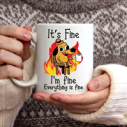 1pc 11oz It's Fine Funny Puppy Coffee Mug Tea Cup Coffee Cup Funny Birthday Gifts for Women and Men Ceramic Mug Personalized Cup