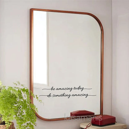 You Look Amazing Vinyl Mirror Decal