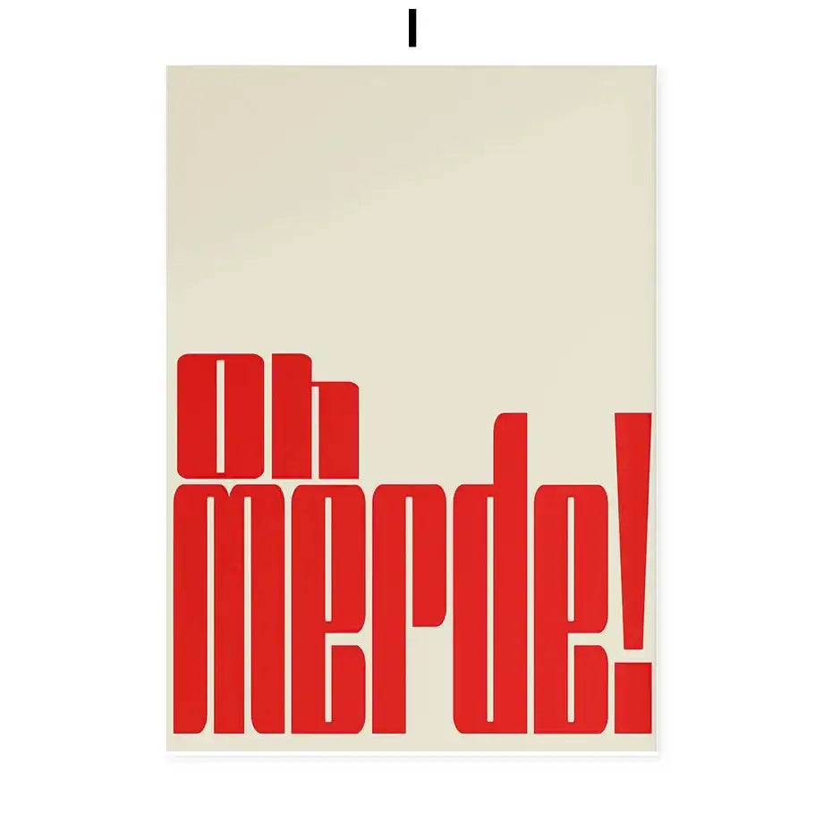 A bold red oh merde poster with minimalist design on off-white background decorative flowers wall art print canvas decor