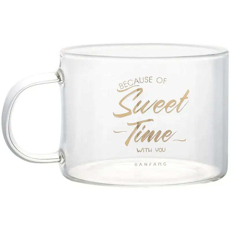 Clear glass mug with gold foil inscription because of sweet time with you and banfang brand for decorbites creative alphabet glass juice use
