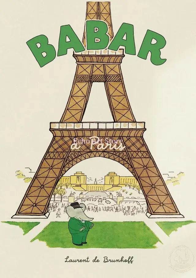 Green cartoon elephant in a green suit and black top hat beneath the eiffel tower in a kids room family cartoon poster