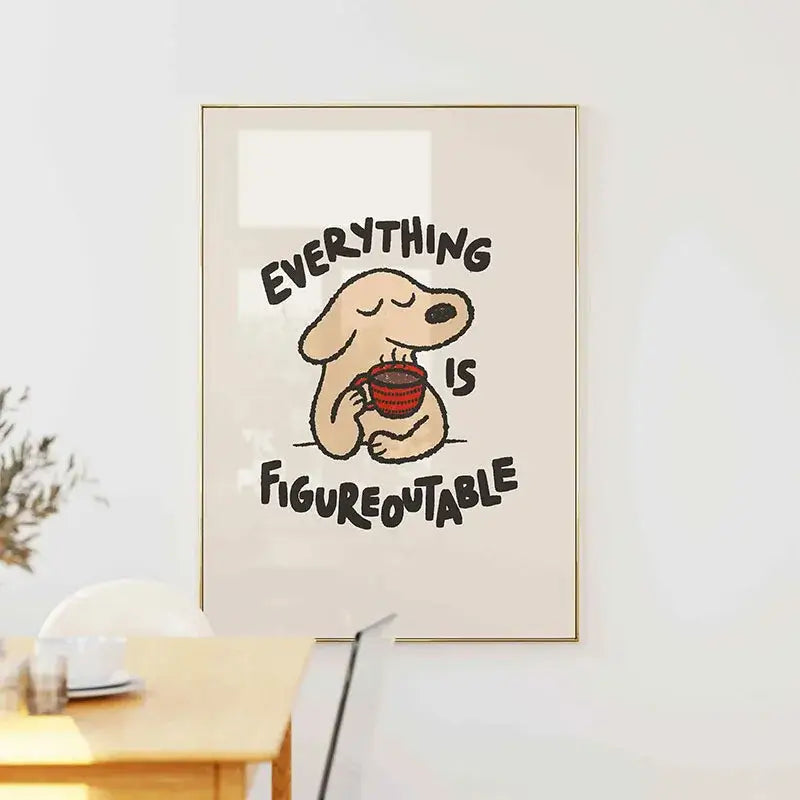 A framed canvas inspirational quote poster from DecorBites featuring a beige cartoon dog holding a red mug