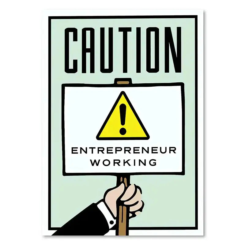 A motivational monopoly millionaire cartoon canvas wall art featuring a hand holding a yellow caution sign with an exclamation mark