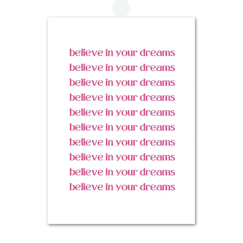 DecorBites™ pink angel number poster featuring a white card with believe in your dreams in vibrant pink font