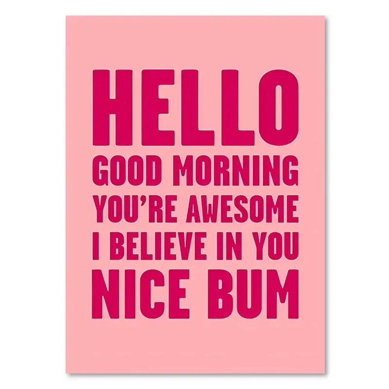 Decorbites pink rectangular makeup funny quote art poster with bold magenta text motivational message