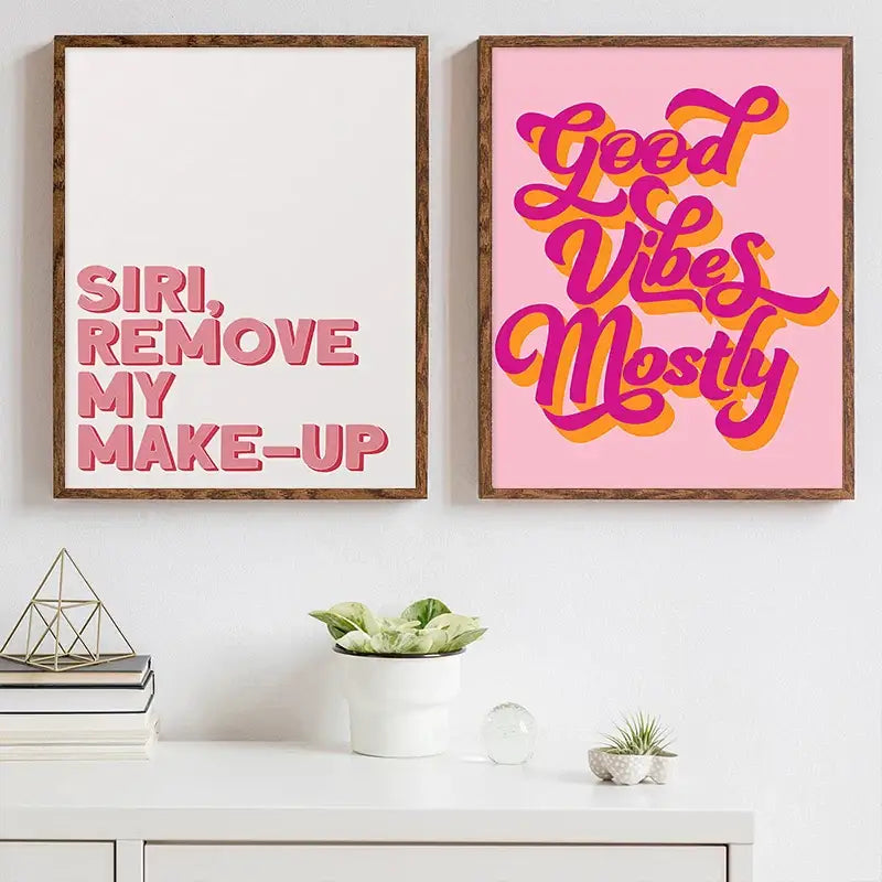 Two framed decorbites pink makeup funny quote art posters with pink and magenta text on white and soft pink backgrounds