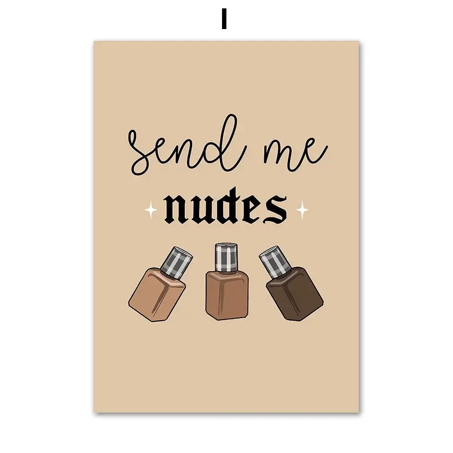 Beige salon wall art set featuring send me nudes phrase with nail polish illustrations for beauty salon wall decor